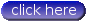 click here